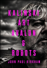 Kalinski Art - Avalon and Robots